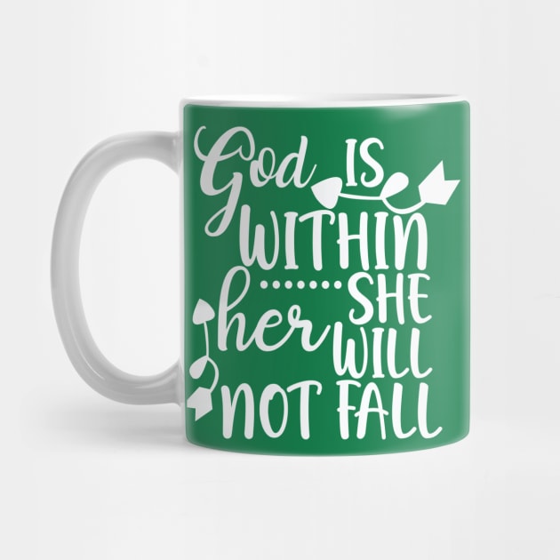 God is Within Her She Will Not Fall by animericans